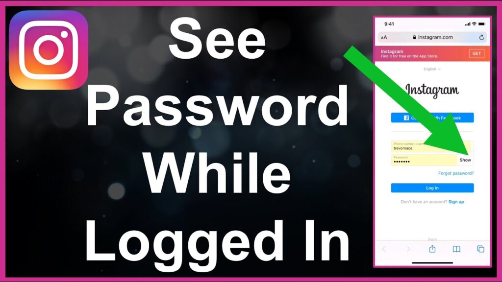 How to See Your Instagram Password While Logged in - A Complete Guide
