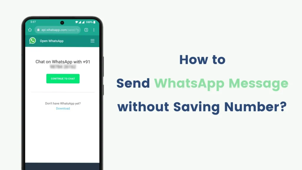How to view an unknown WhatsApp profile without saving the number?