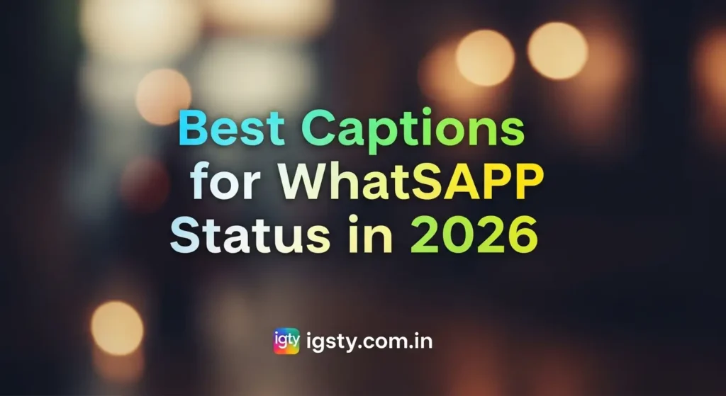 Captions for WhatsApp