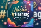 niche hashtag for post