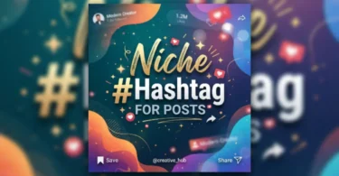 niche hashtag for post