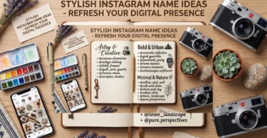 stylish instagram name ideas